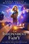 [The Inscrutable Paris Beaufont 05] • The Independent Fairy